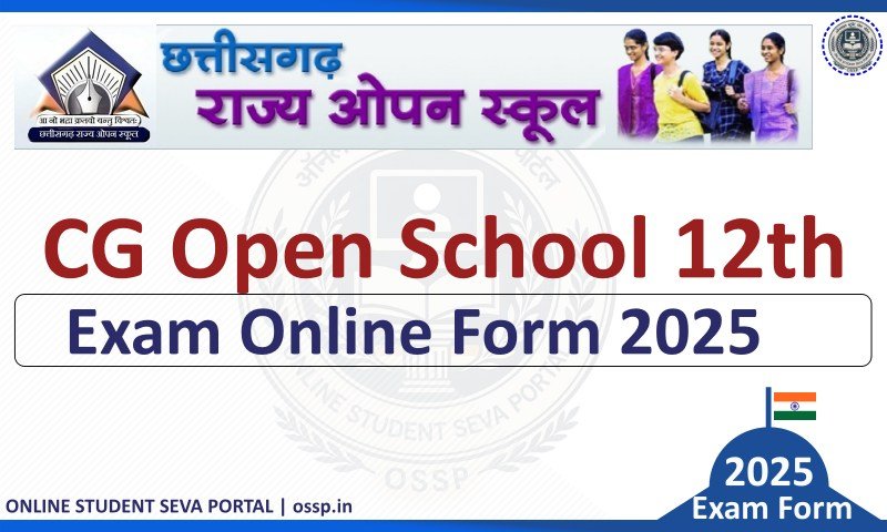 CG Open School 12th Exam Online Form 2025