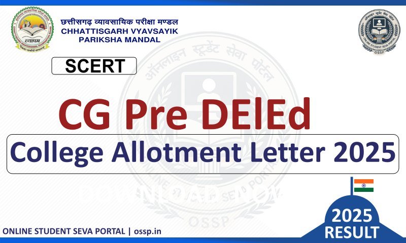 CG Pre DElEd College Allotment Letter 2025