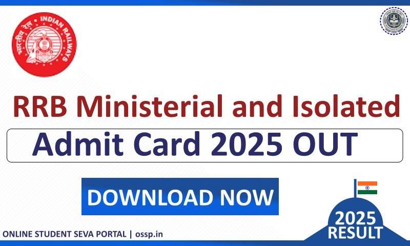 RRB Ministerial and Isolated Admit Card 2025