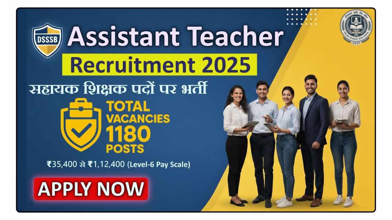 DSSSB Assistant Teacher Recruitment 2025