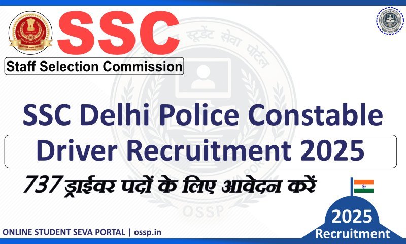 SSC Delhi Police Constable Driver Recruitment 2025