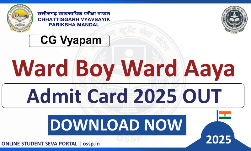 CG Vyapam Ward Boy Ward Aaya Admit Card 2025